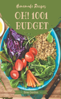 Oh! 1001 Homemade Budget Recipes