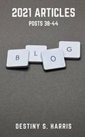 2021 Articles: Posts 38-44(6 2021 Articles)