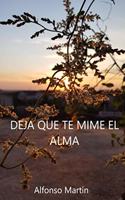 Deja Que Te Mime El Alma