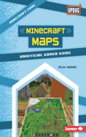 Minecraft Maps: Unofficial Gamer Guide(Minecraft Zone (UpDog Books ))