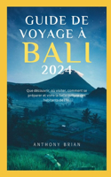 Guide de Voyage À Bali 2024