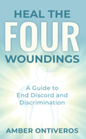 Heal the Four Woundings
