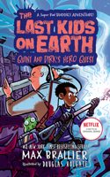 The Last Kids On Earth Quint And Dirk'S Hero Quest