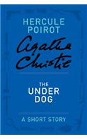 The Under Dog