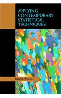 Applying Contemporary Statistical Techniques