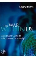 The War Within Us