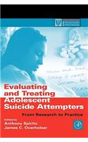 Evaluating and Treating Adolescent Suicide Attempters
