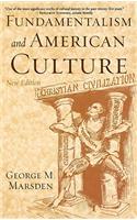 Fundamentalism and American Culture, 2nd edition