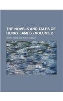 The Novels and Tales of Henry James (Volume 2)