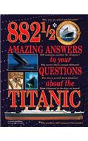 882 1/2 Amazing Answers to Your Questions about Th