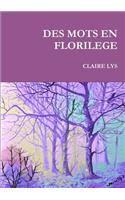 Des Mots En Florilege