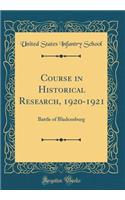 Course in Historical Research, 1920-1921
