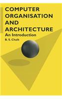 Computer Organisation and Architecture: An Introduction