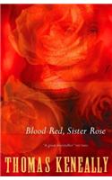 Blood Red, Sister Rose