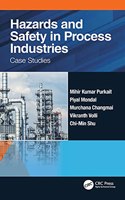 Hazards and Safety in Process Industries