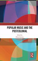 Popular Music and the Postcolonial