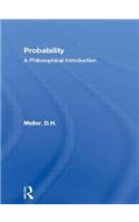 Probability: A Philosophical Introduction
