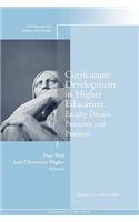 Curriculum Development in Higher Education: Faculty–Driven Processes and Practices