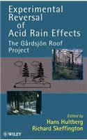 Experimental Reversal of Acid Rain Effects