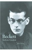 Beckett Before Godot