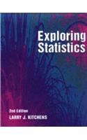 Exploring Statistics: A Modern Introduction to Data Analysis and Inference (with Infotrac)