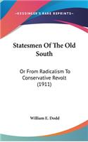 Statesmen Of The Old South