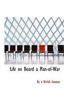 Life on Board a Man-Of-War