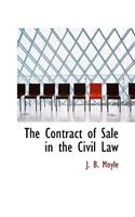 The Contract of Sale in the Civil Law