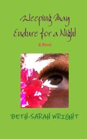 Weeping May Endure for A Night