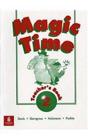 Magic Time Teacher's Book 2