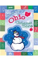 The Most Amazing Book of Ohio Christmas Trivia: (English)