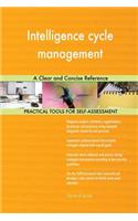 Intelligence cycle management A Clear and Concise Reference