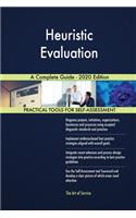 Heuristic Evaluation A Complete Guide - 2020 Edition