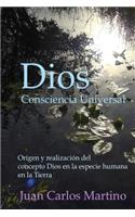 Dios, Consciencia Universal