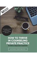 How to Thrive in Counseling Private Practice