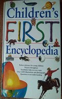 Childrens first encyclopedia