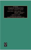 Studies in Symbolic Interaction: Constructing Complextity Symbolic Interaction and Social Forms