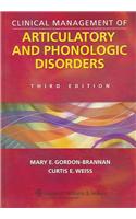 Clinical Management of Articulatory and Phonologic Disorders