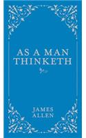 As a Man Thinketh