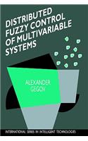 Distributed Fuzzy Control of Multivariable Systems