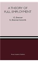 Theory of Full Employment