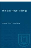 Thinking About Change