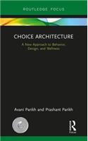 Choice Architecture