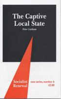 The Captive Local State