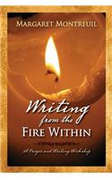 Writing from the Fire Within