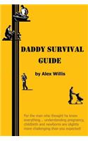Daddy Survival Guide