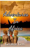Adventures In Africa
