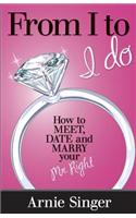 From I to I Do