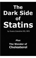 Dark Side of Statins