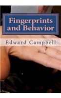 Fingerprints and Behavior
